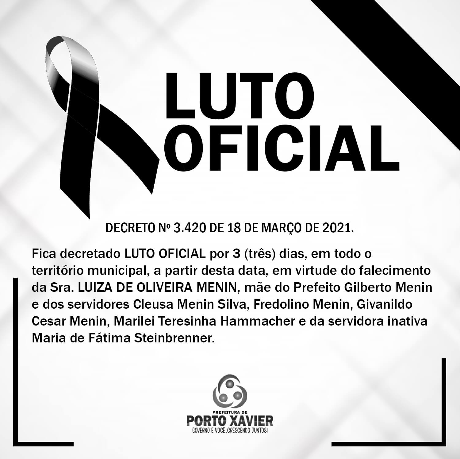 PREFEITURA DE PORTO XAVIER DECRETA LUTO OFICIAL
